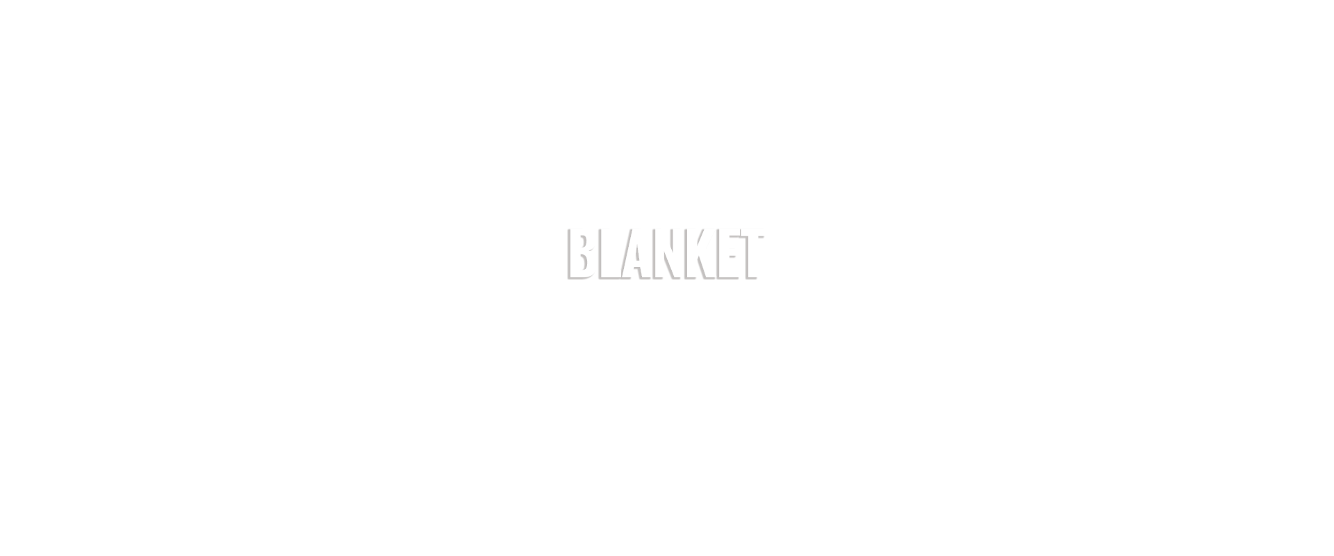 BLANKET